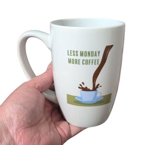 Coffee Mug "Less Monday More Coffee"
